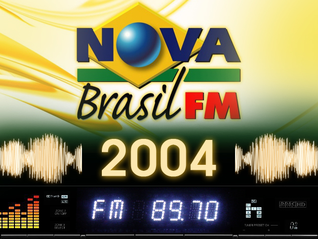 Rádio Recordar - Nova Brasil FM - 2004