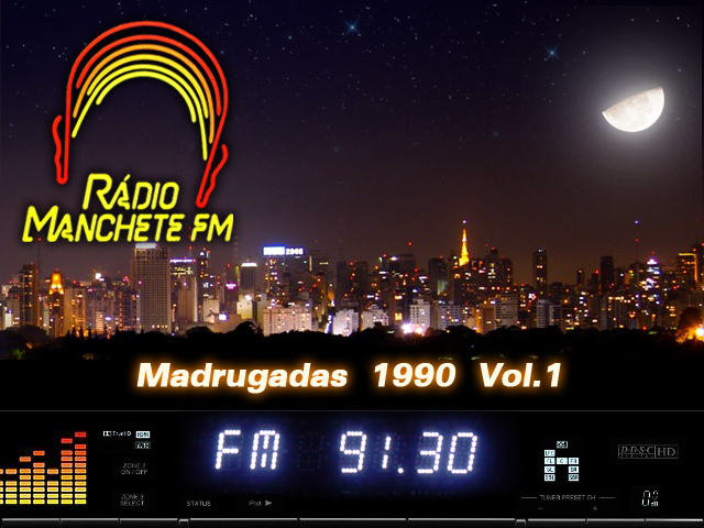 Rádio Recordar - Manchete FM - Madrugadas - 1990 - Vol 1